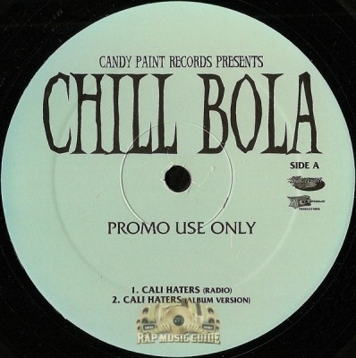 Chill Bola - Cali Haters
