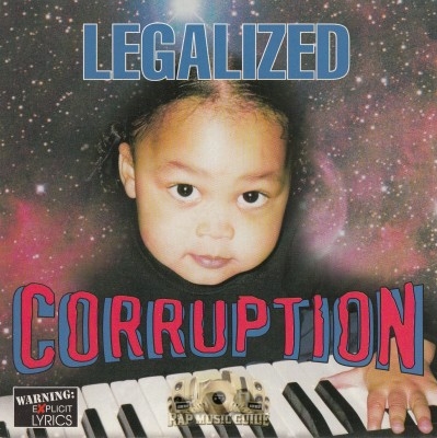 Legalized Corruption - Legalized Corruption