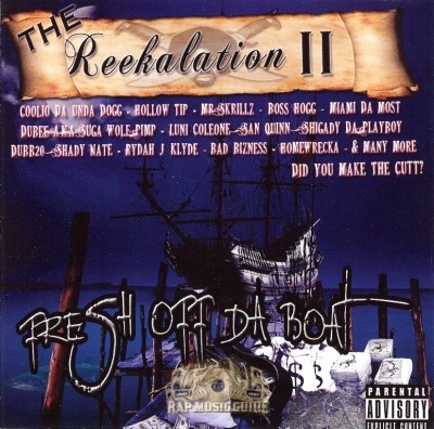 Reek Daddy - The Reekalation II