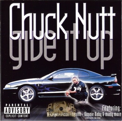 Chuck Nutt - Give It Up