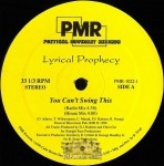 Lyrical Prophecy - You Can't Swing This