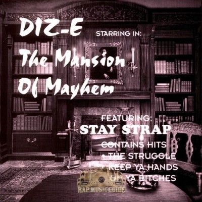 Diz-E - The Mansion Of Mayhem
