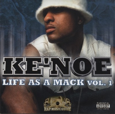 Ke'Noe - Life As A Mack Vol. 1