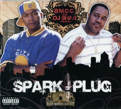 B.M.O.C. & DJ Shan - Sparkplug