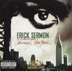 Erick Sermon - Chilltown, New York