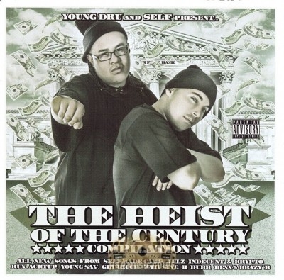 Young Dru And Self Present - The Heist Of The Century Compilation