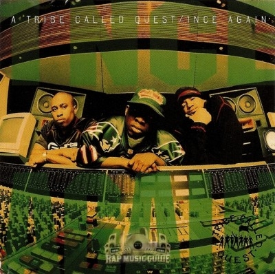 A Tribe Called Quest - 1nce Again