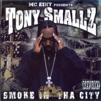 Tony Smallz - Smoke In The City