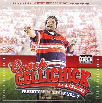 Cellski - Coach Cellichick Freestyle Mixtape Vol. 7