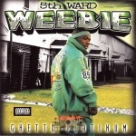5th Ward Weebie - Ghetto Platinum