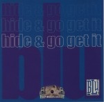 Blu - Hide & Go Get It
