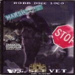 Robb Dogg Loco - O.G. Set Vet