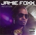 Jamie Foxx - Intuition