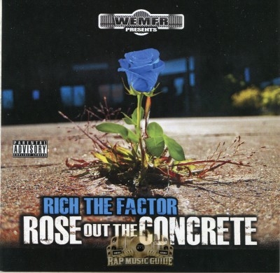 Rich The Factor - Rose Out The Concrete
