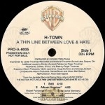 H-Town - A Thin Line Between Love & Hate