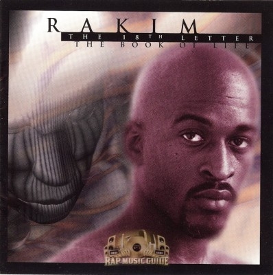Rakim - The 18th Letter; The Book Of Life