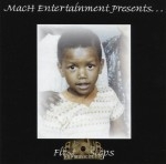 Mach Entertainment Presents - First Steps