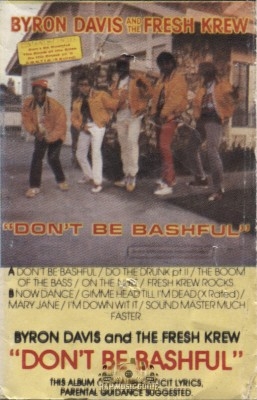 Byron Davis And The Fresh Krew - Don't Be Bashful