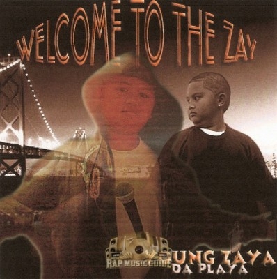 Young Zaya - Welcome To The Zay