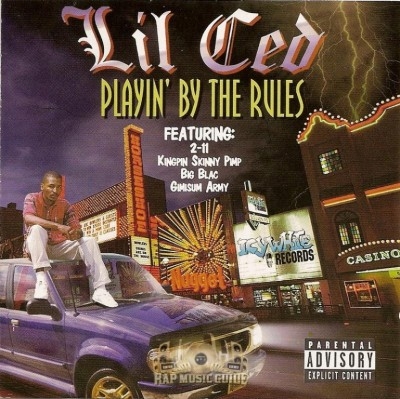 Lil Ced - Playin' By The Rules