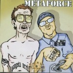 Metaforce - Metaforce