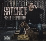 Hatchet - Fighting Temptations