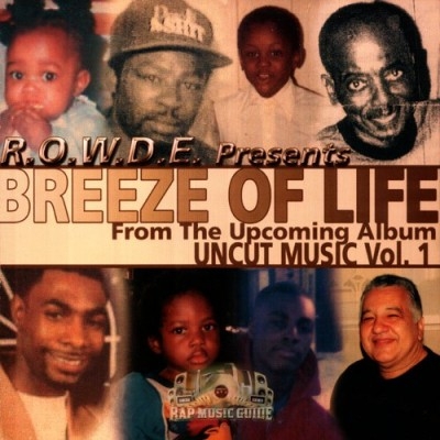 R.O.W.D.E. Presents Breeze Of Life - From The Upcoming Album Uncut Music Vol. 1