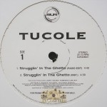 Tucole - Strugglin' In The Ghetto