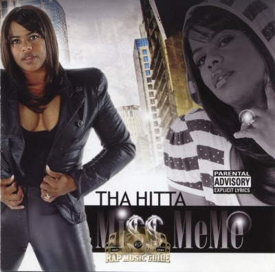 Miss MeMe - Tha Hitta