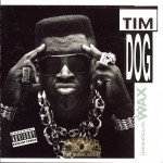 Tim Dog - Penicillin On Wax