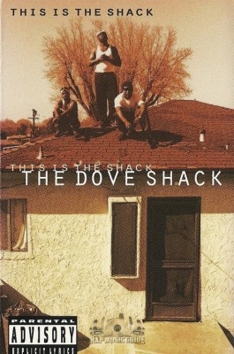 The Dove Shack - This Is The Shack: Cassette Tape | Rap