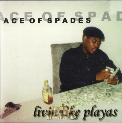 Ace Of Spades - Livin Like Playas
