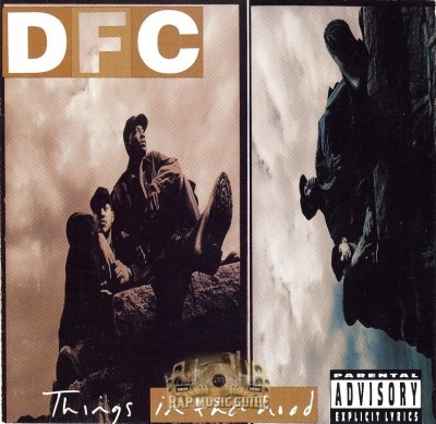 DFC - Things In Tha Hood