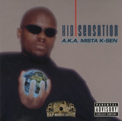 Kid Sensation - AKA Mista K-Sen