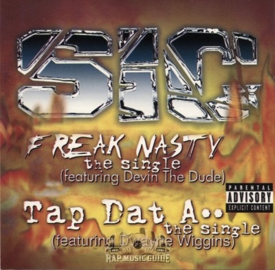 S-I-C - Freak Nasty / Tap Dat Ass