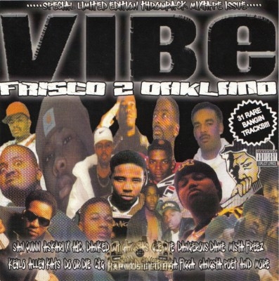 Vibe - Frisco 2 Oakland Mixtape