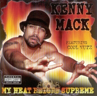 Kenny Mack - My Heat Reigns Supreme