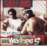 Cellski & Killa Keise - Freestyle Mixtape Vol. 5: What Is It Mayne?!