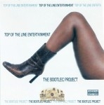 Top Of The Line Entertainment - The Bootleg Project