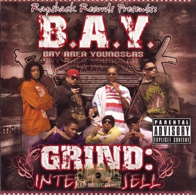 B.A.Y. - Grind: Intent 2 Sell
