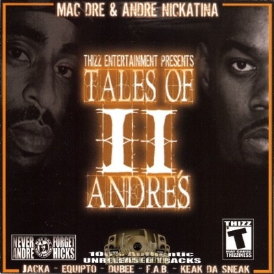 Mac Dre & Andre Nickatina - Tales Of II Andre's