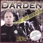 Darden - It's Ruff Out Here