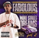 Fabolous - More Street Dreams Pt. 2: The Mixtape