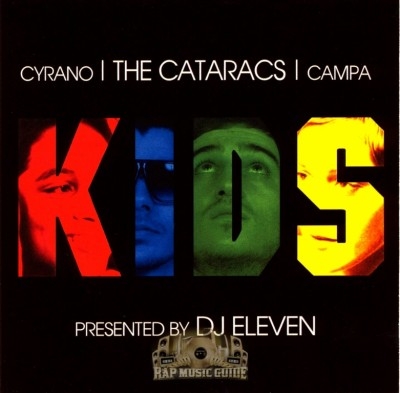 The Cataracs - KIDS Presented By DJ Eleven
