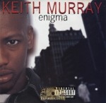 Keith Murray - Enigma