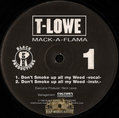 T-Lowe - Don't Smoke Up All My Weed / Watching You