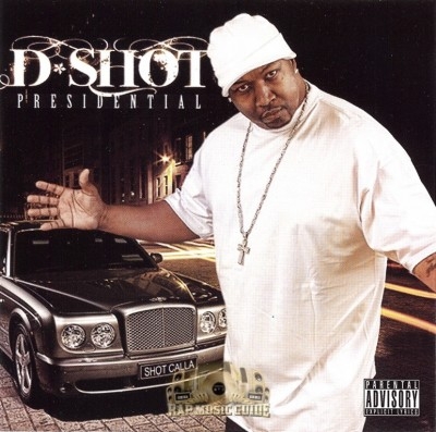 D-Shot - Presidential