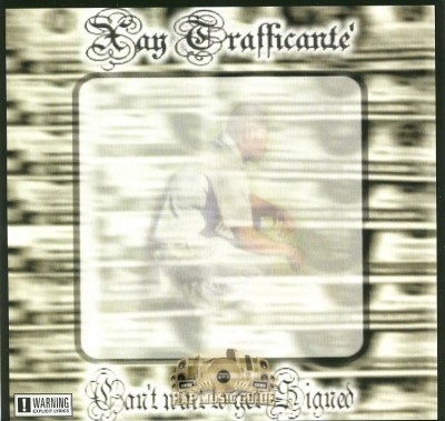 Xay Trafficante' - Can't Wait To Get Signed