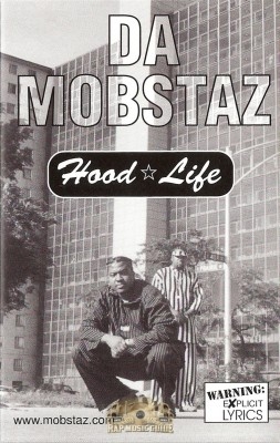 Da Mobstaz - Hood Life