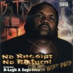 Big Trell - No Receipt No Return